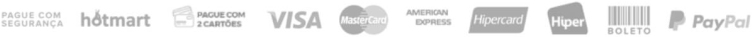 Imagem referente às formas de pagamento. Pague com segurança com Hotmart, Pague com 2 cartões, Visa, MasterCard, American Express, Hipercard, Hiper, Boleto, PayPal, e outros.